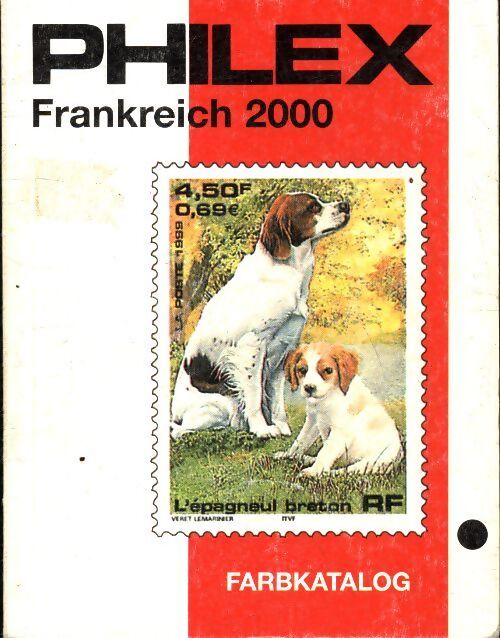 Philex Frankreich 2000 - Collectif - Livre