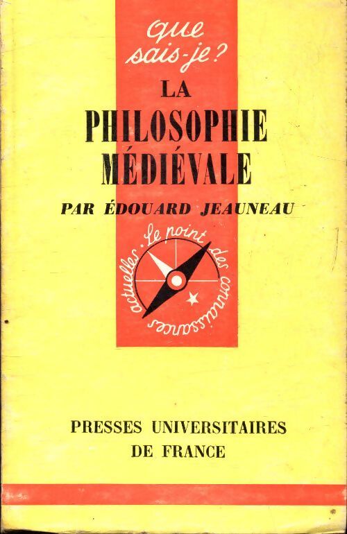 La philosophie médiévale - Edouard Jeauneau - Livre