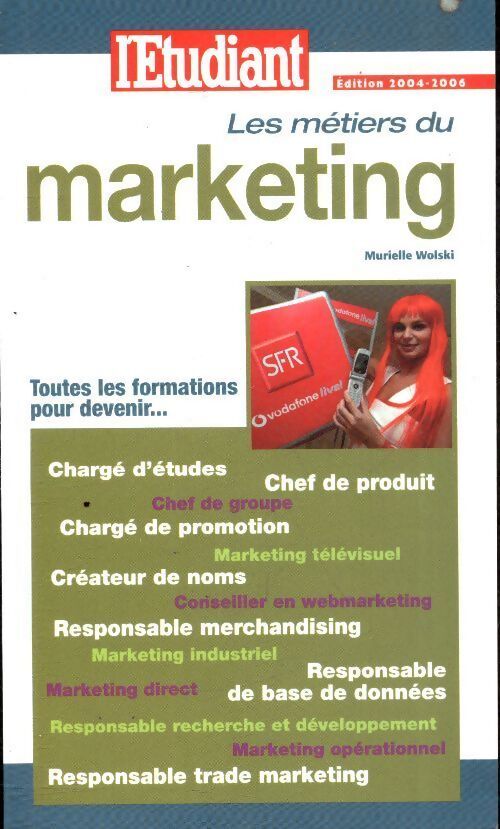 Les métiers du marketing - Murielle Wolski-Quéré - Livre