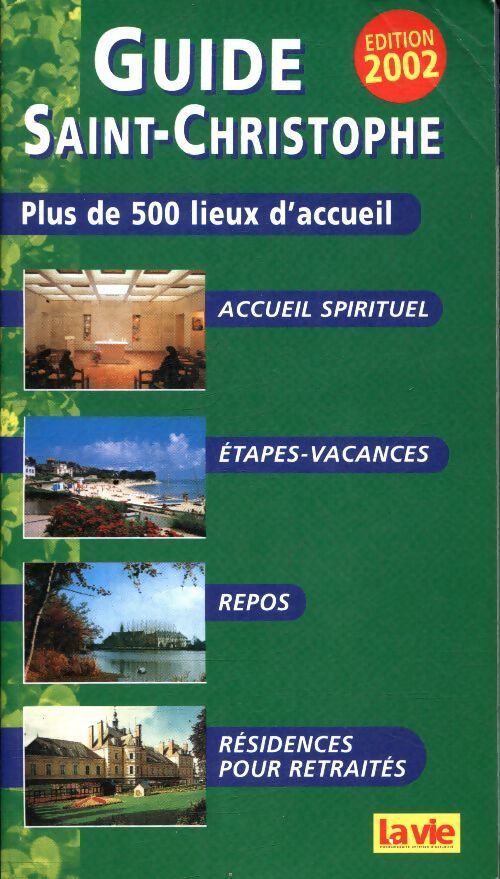 Guide Saint-Christophe 2002 - Collectif - Livre