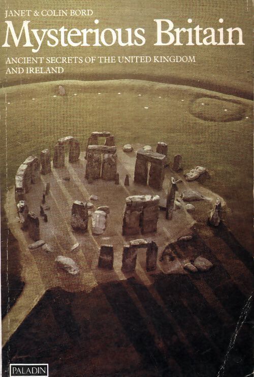 Mysterious Britain - Colin Bord - Livre