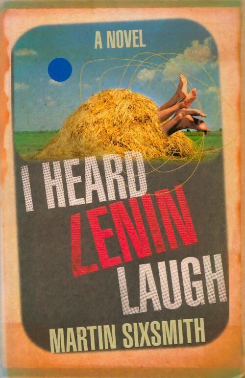 I heard Lenin Laugh - Martin Sixsmith - Livre