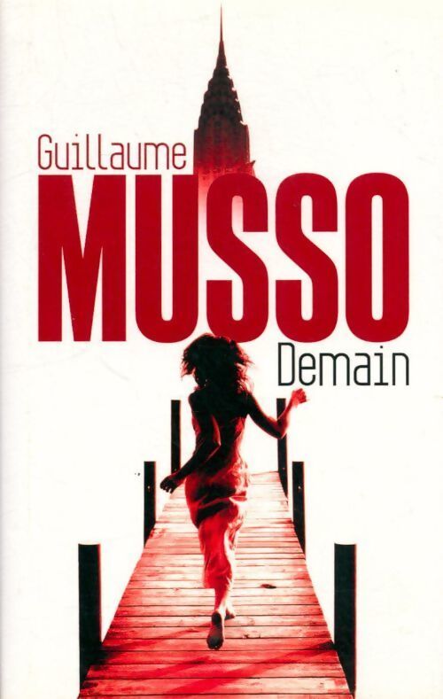 Demain - Guillaume Musso - Livre