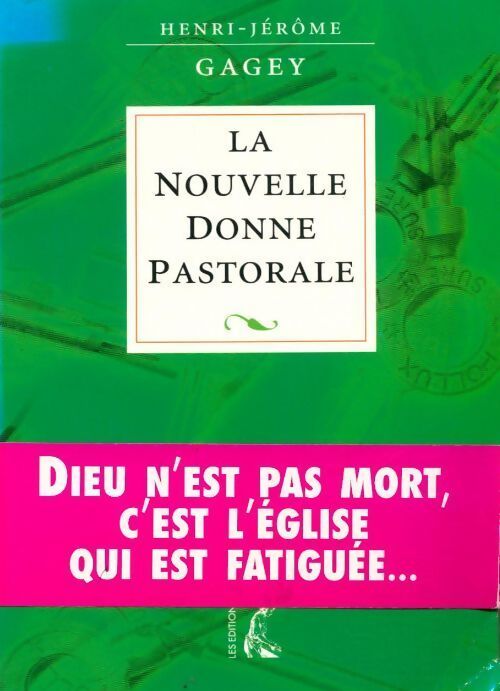 La nouvelle donne pastorale - Henri-Jérôme Gagey - Livre