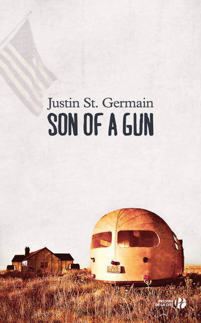 Son of a gun - Justin St. Germain - Livre