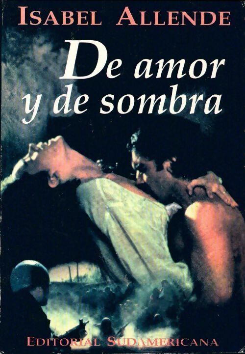 De amor y de sombra - Isabel Allende - Livre