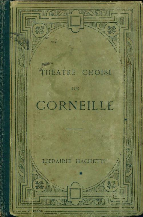 Théâtre choisi - Pierre Corneille - Livre