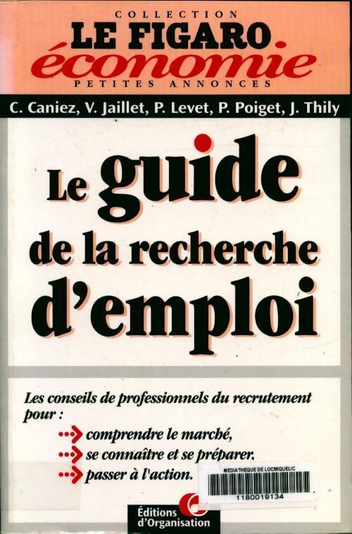 Guide de la recherche d'emploi - C Caniez - Livre