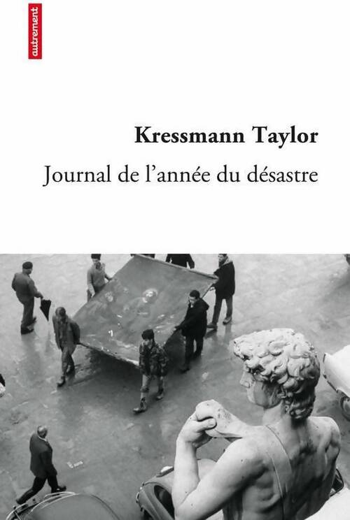 Journal de l'année du désastre - Kathrine Kressman Taylor - Livre