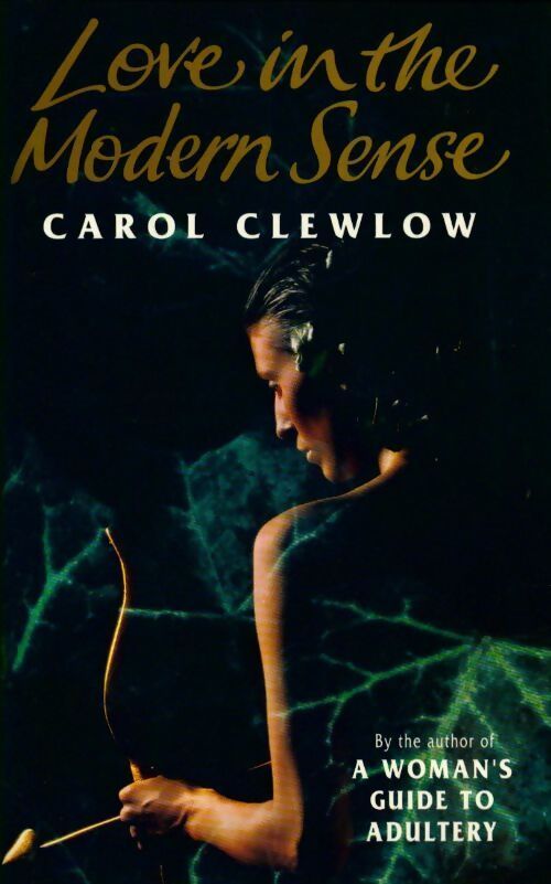 Love in the modern sense - Carol Clewlow - Livre