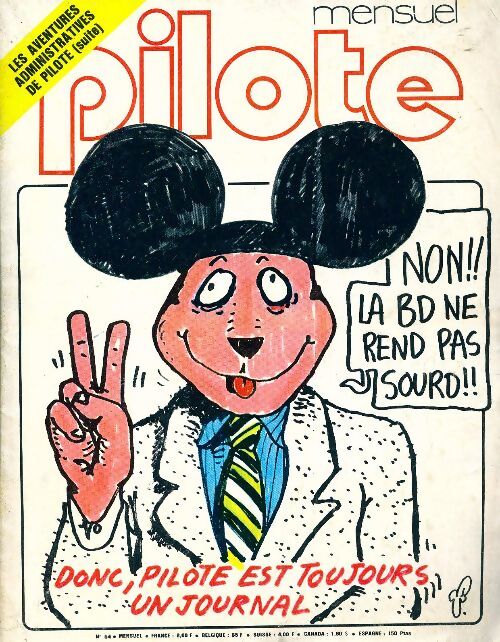 Pilote mensuel n°54 : Non, la BD ne rend pas sourd - Collectif - Livre