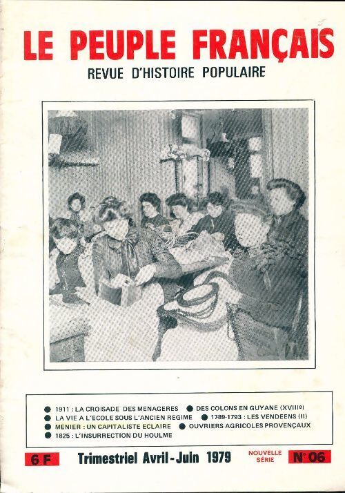 Le peuple français (nouvelle série) n°6 - Collectif - Livre