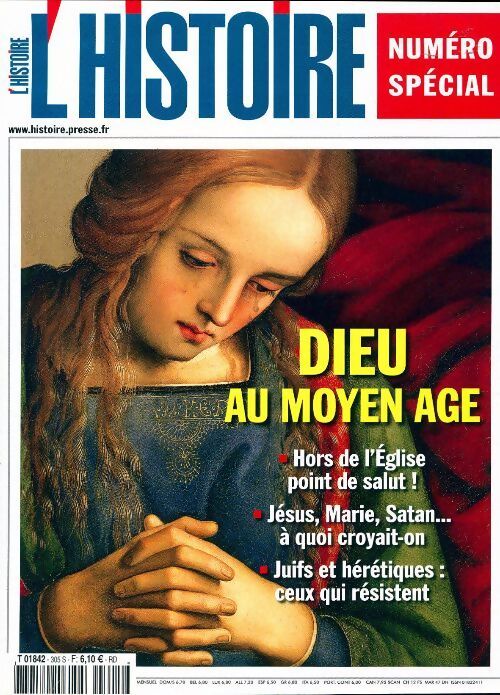 L'histoire n°305 : Dieu au Moyen Age - Collectif - Livre