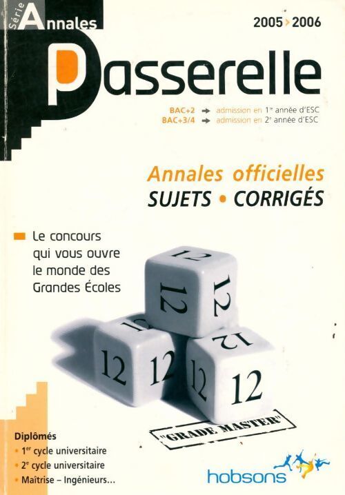 Annales passerelle esc concours 2005 : Sujets et corrigés - Collectif - Livre