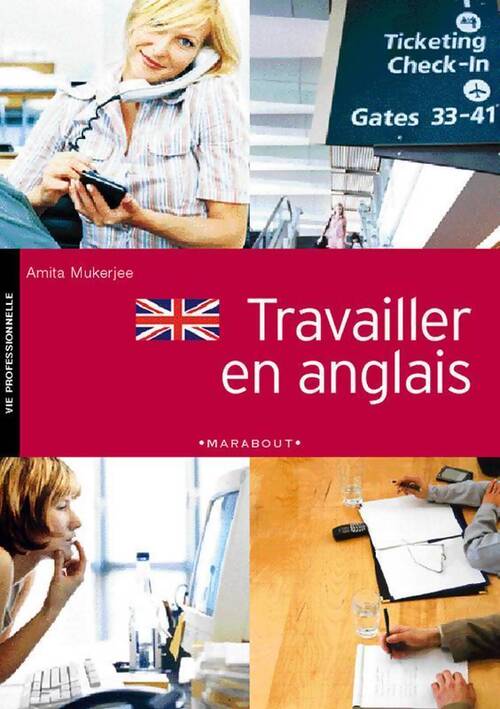 Travailler en anglais - Amita Mukerjee - Livre