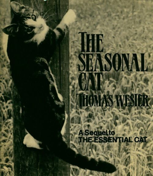 The seasonal cat. Sequel to essential cat - Thomas Wester - Livre