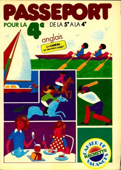 Passeport pour la 4e anglais. De la 5e a la 4e - Collectif - Livre