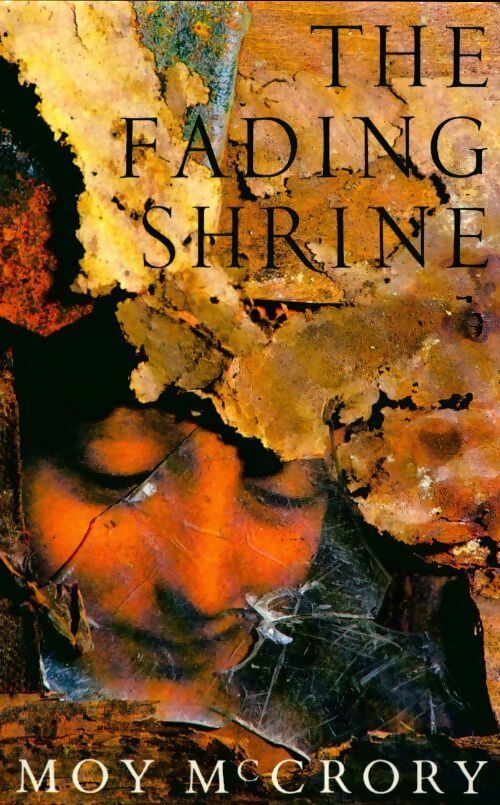 The fading shrine - Moy Mccrory - Livre