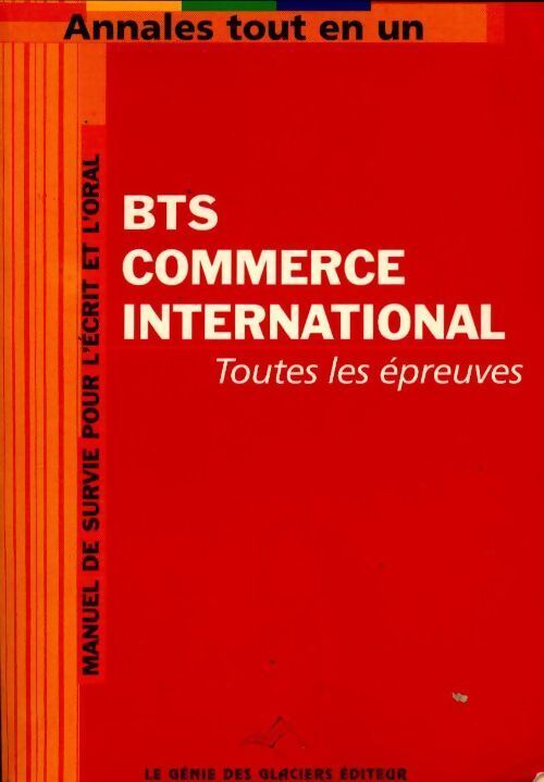 BTS commerce international. Toutes les épreuves - Collectif - Livre