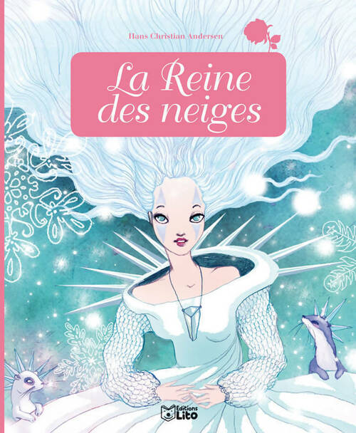 La reine des neige - Hans Christian Andersen - Livre