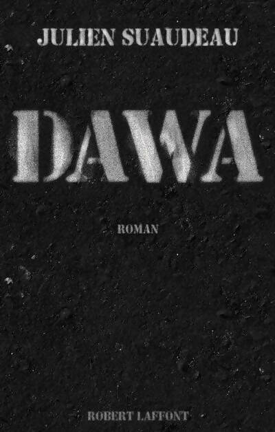 Dawa - Julien Suaudeau - Livre