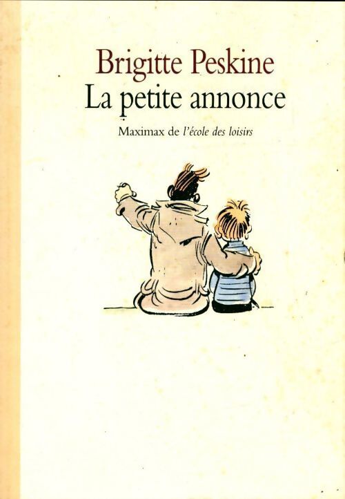 La petite annonce - Brigitte Peskine - Livre