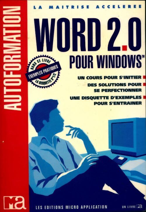Autoformation Word 2.0 pour Windows - Micro Applicati - Livre