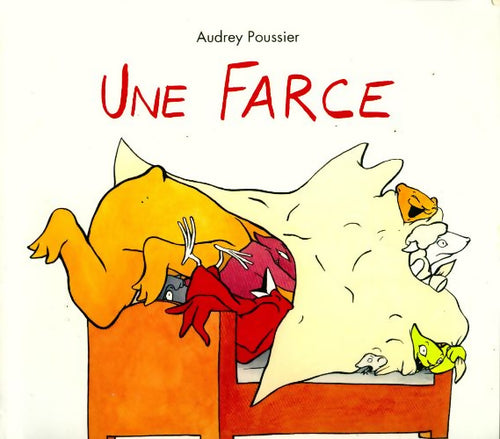 Une farce - Audrey Poussier - Livre