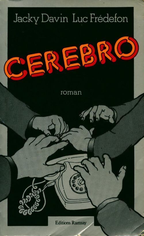 Cerebro - Luc Frédefon, Jacky Davin - Livre