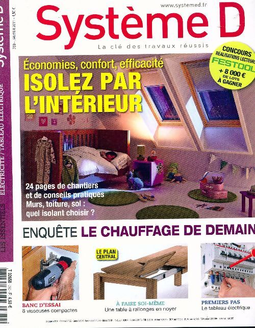 Système D n°780 : Isolez par l'intérieur - Collectif - Livre