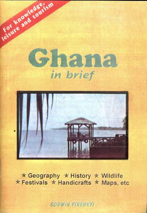 Ghana in brief - Collectif - Livre