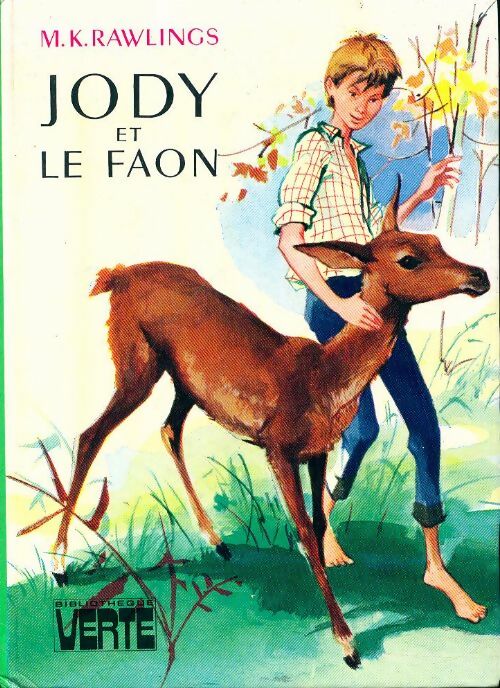 Jody et le faon - Marjorie Kinnan Rawlings - Livre