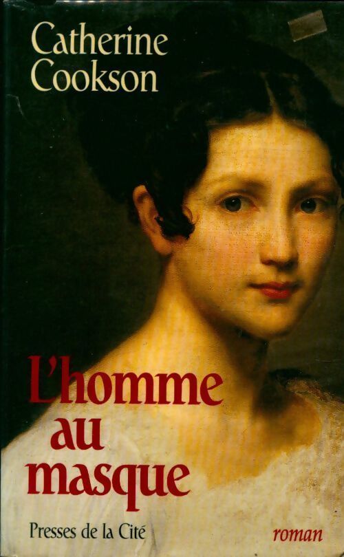 L'homme au masque - Catherine Cookson - Livre