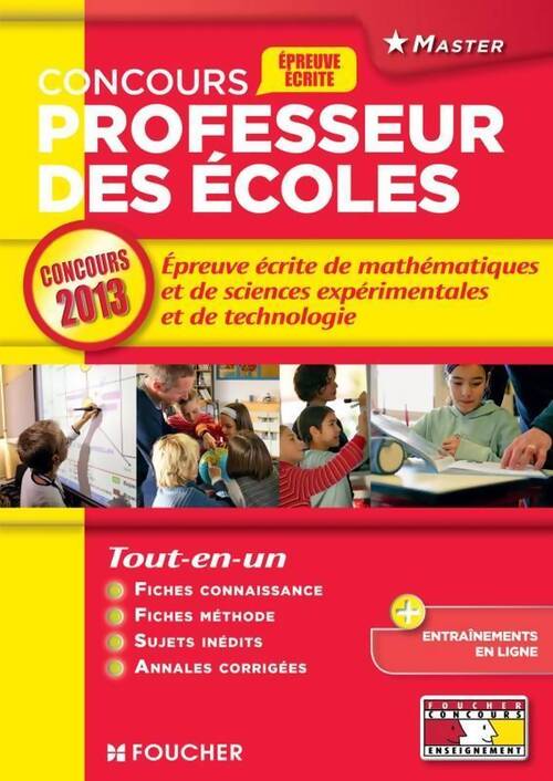 Epreuve écrite de mathématiques et de sciences expérimentales et de technologie concours 2013 - Eric Tisserand - Livre