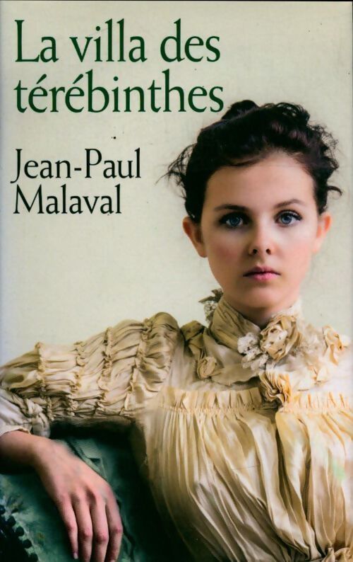 Les noces de soie Tome II : La villa des térébinthes - Jean-Paul Malaval - Livre