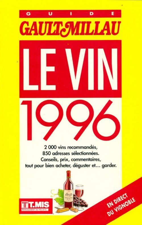 Guide Gault et Millau du vin 1996 - Collectif - Livre