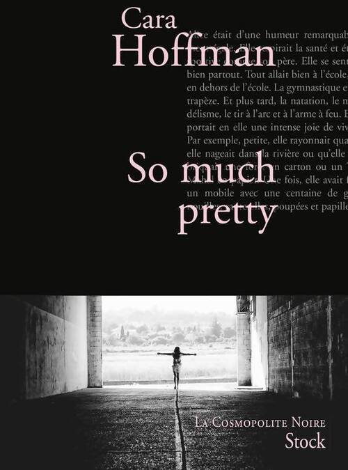 So much pretty - Cara Hoffman - Livre
