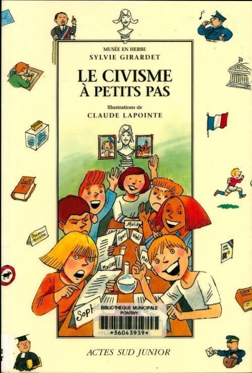 Le civisme à petits pas - Sylvie Girardet - Livre