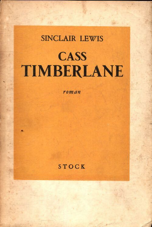 Cass Timberlane - Sinclair Lewis - Livre