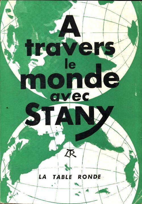 A travers le monde avec Stany - Stany - Livre