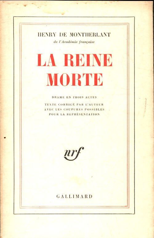 La reine morte - Henry De Montherlant - Livre