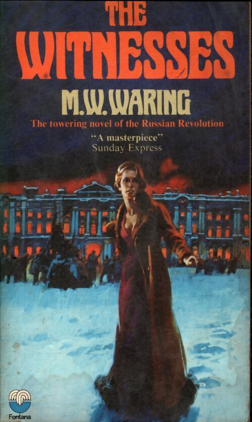 The witnesses - M.W. Waring - Livre