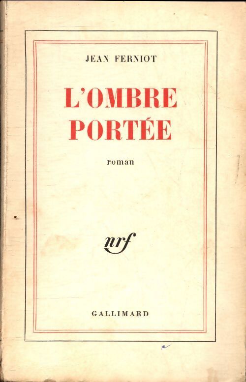 L'ombre portée - Jean Ferniot - Livre