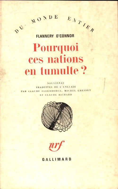 Pourquoi ces nations en tumulte ? - Flannery O'Connor - Livre