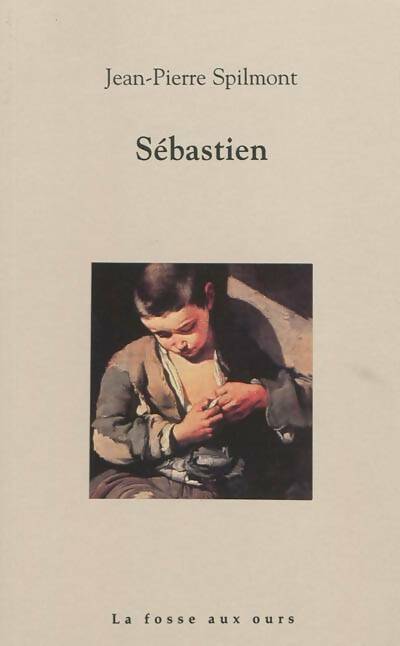 Sébastien - Jean-Pierre Spilmont - Livre
