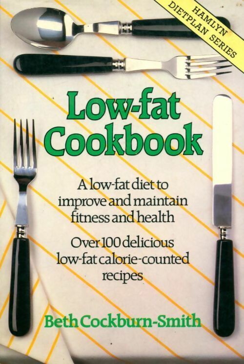 Low-fat cookbook - Beth Cockburn-Smith - Livre
