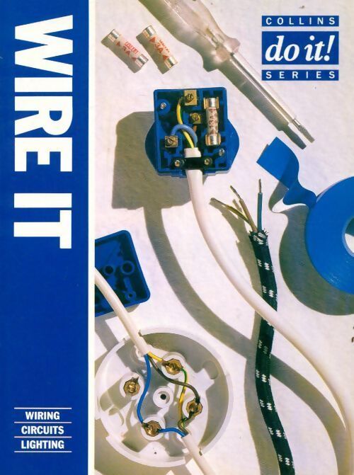 Wire it ! - Robert Henley - Livre