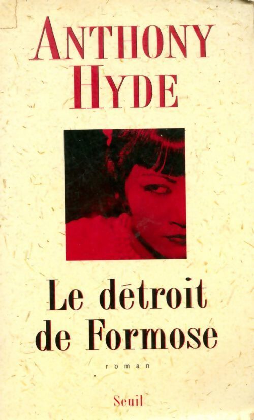 Le détroit de Formose - Anthony Hyde - Livre