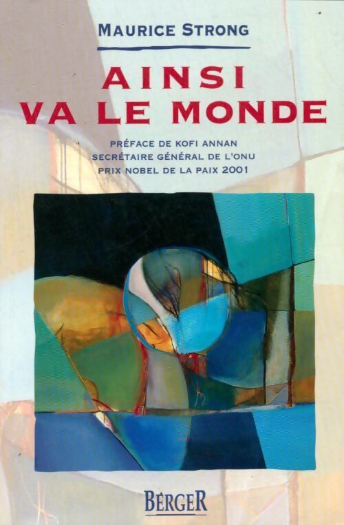 Ainsi va le monde - Maurice Strong - Livre
