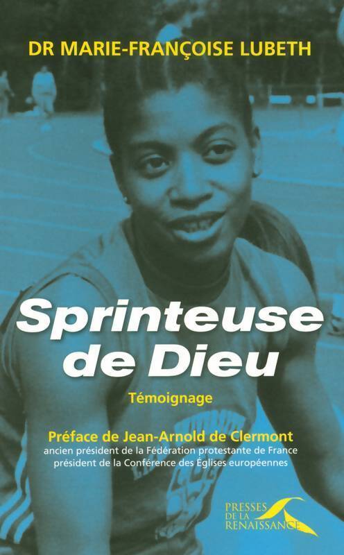 Sprinteuse de Dieu - Marie-Françoise Lubeth - Livre